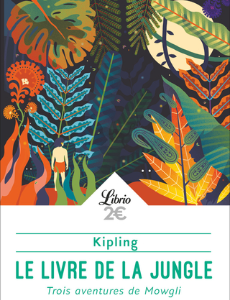 Le Livre de la Jungle un univers merveilleux, où règne le danger, mais aussi le courage et l’amitié
